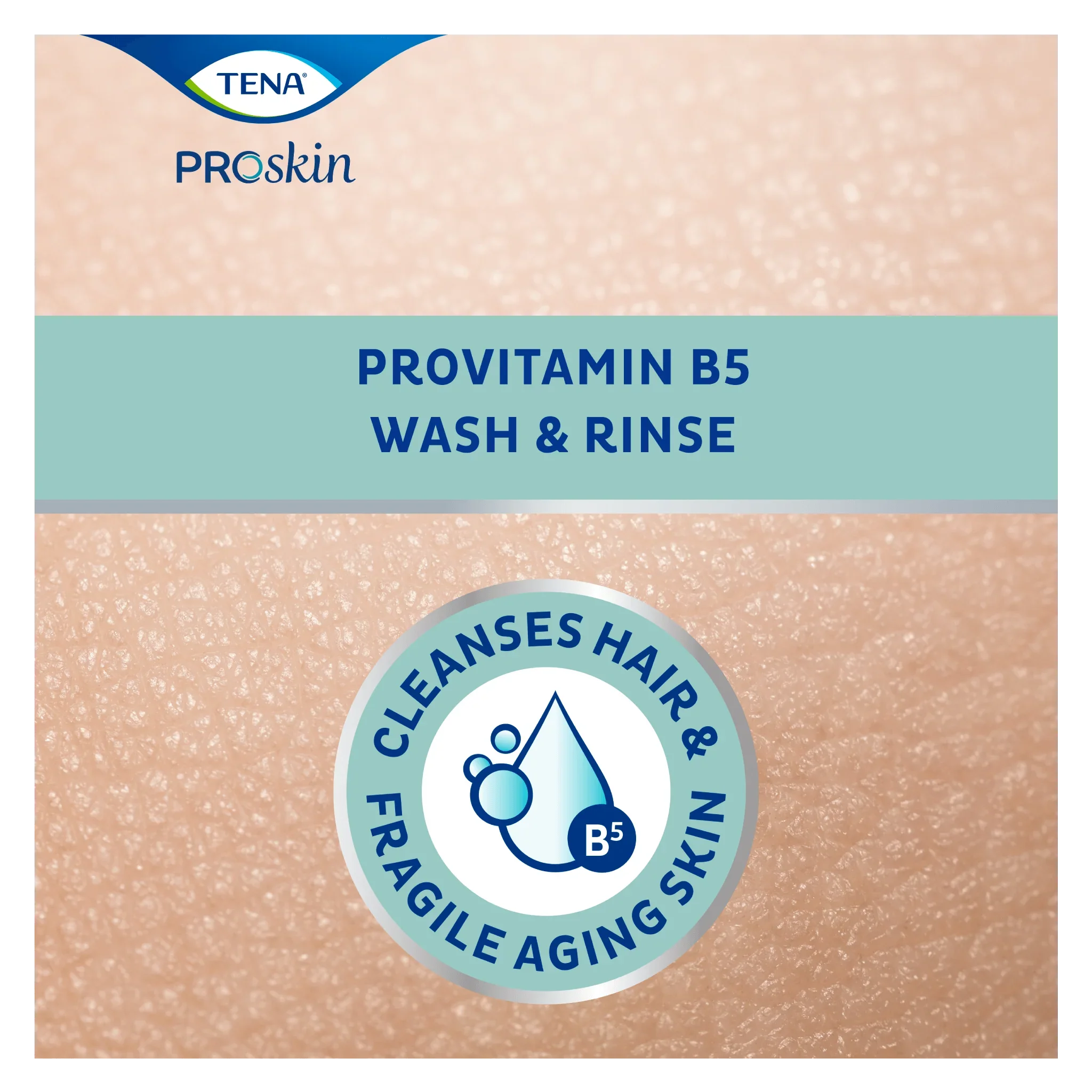 TENA | ProSkin Shampoo & Shower